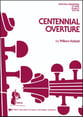 Centennial Overture Orchestra sheet music cover